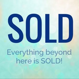 SOLD beyond this point